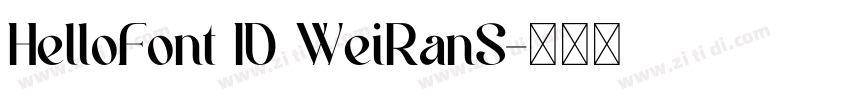 HelloFont ID WeiRanS字体转换 HelloFont ID WeiRanS字体转换